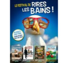 Festival de « Rires les Bains » du 19 au 21 Août 2025