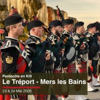Pentecôte en kilt Mers les Bains – Le Tréport 23 & 24 Mai 2026