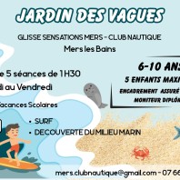 Découverte des premières glisses et du milieu marin.