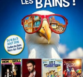Festival Rires les Bains 19 août – 21 août 19, 20 et 21 aout 2026